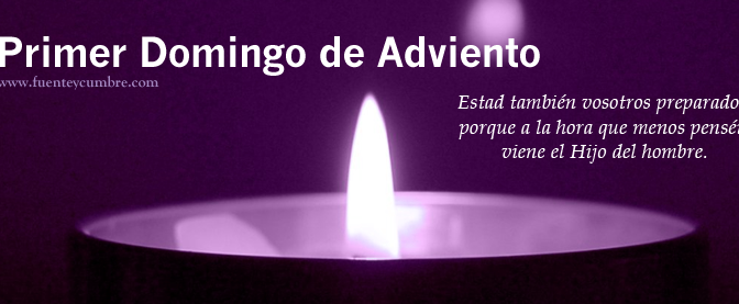 Domingo de la primera semana de Adviento.