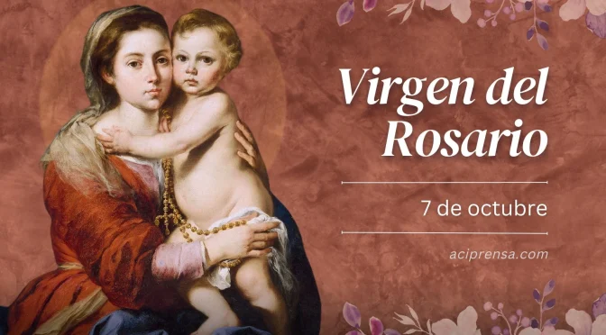 Lecturas del Martes de la XXVII Semana del Tiempo Ordinario. Nuestra Sra. del Rosario