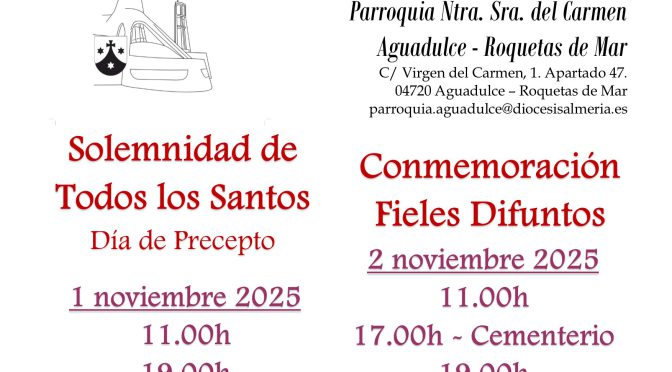 Solemnidad de Todos los Santos y Conmemoración de los Fieles Difuntos